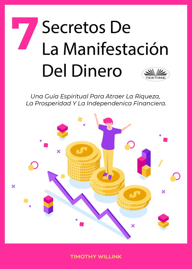 Boekomslag van 7 Secretos De La Manifestación Del Dinero