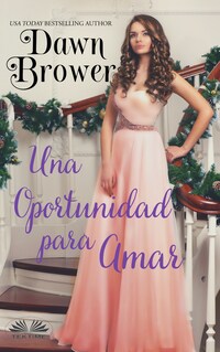 Una Oportunidad Para Amar