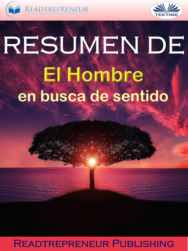Book cover for Resumen De ”El Hombre En Busca De Sentido”