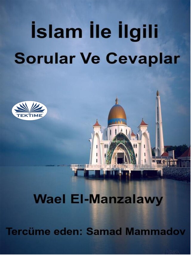Copertina del libro per İslam İle İlgili Sorular Ve Cevaplar