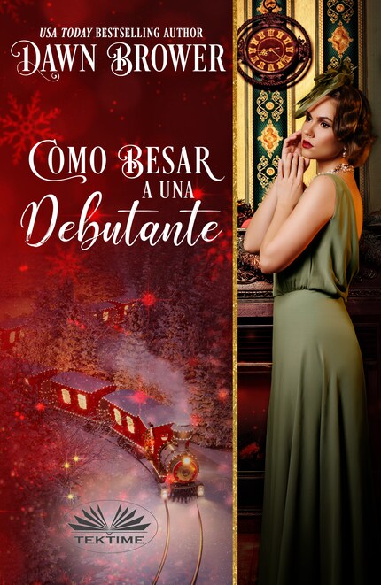 Como Besar A Una Debutante bookCoverFor