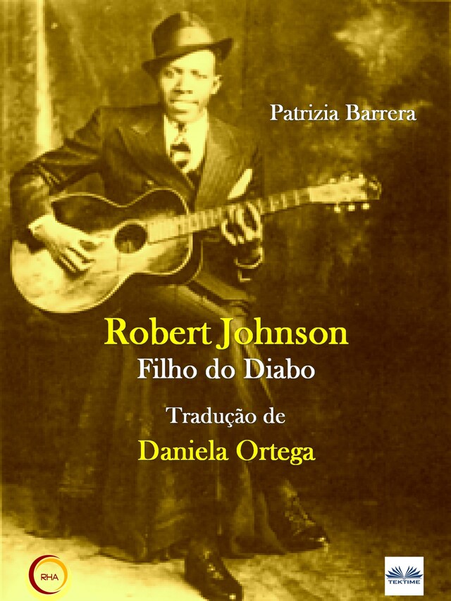 Portada de libro para Robert Johnson Filho Do Diabo