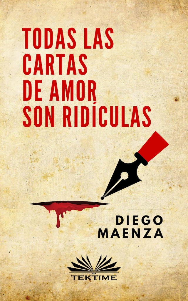 Book cover for Todas Las Cartas De Amor Son Ridículas