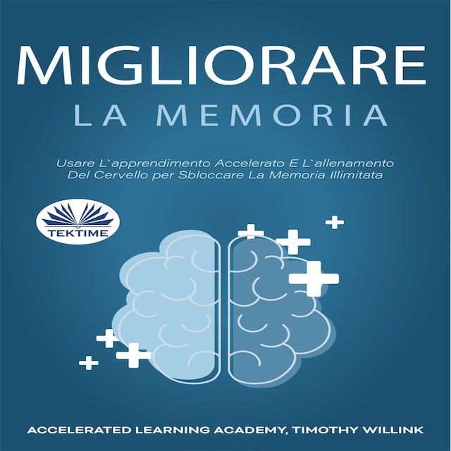 Okładka książki dla Migliorare La Memoria