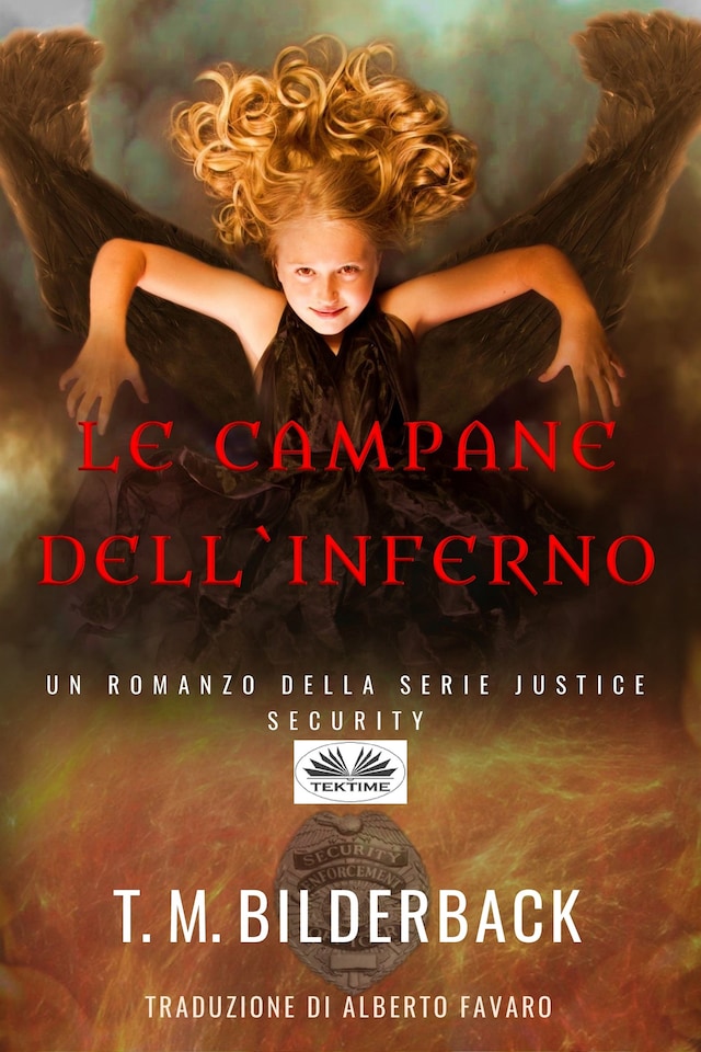 Book cover for Le Campane Dell'Inferno - Un Romanzo Della Serie Justice Security
