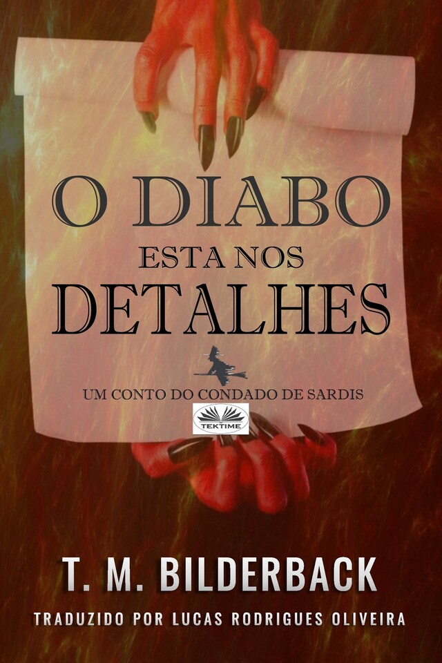 Bokomslag for O Diabo Está Nos Detalhes - Um Conto Do Condado De Sardis