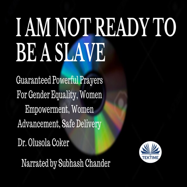 Bokomslag for I Am Not Ready To Be A Slave