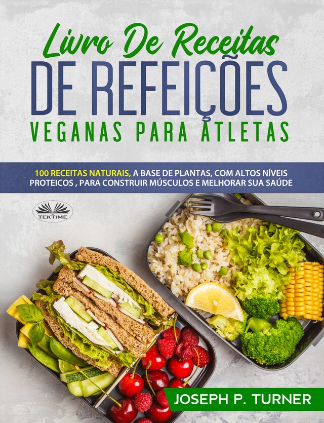 Bogomslag for Livro De Receitas De Refeições Veganas Para Atletas
