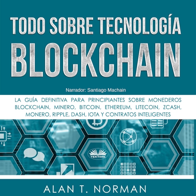 Book cover for Todo Sobre Tecnología Blockchain