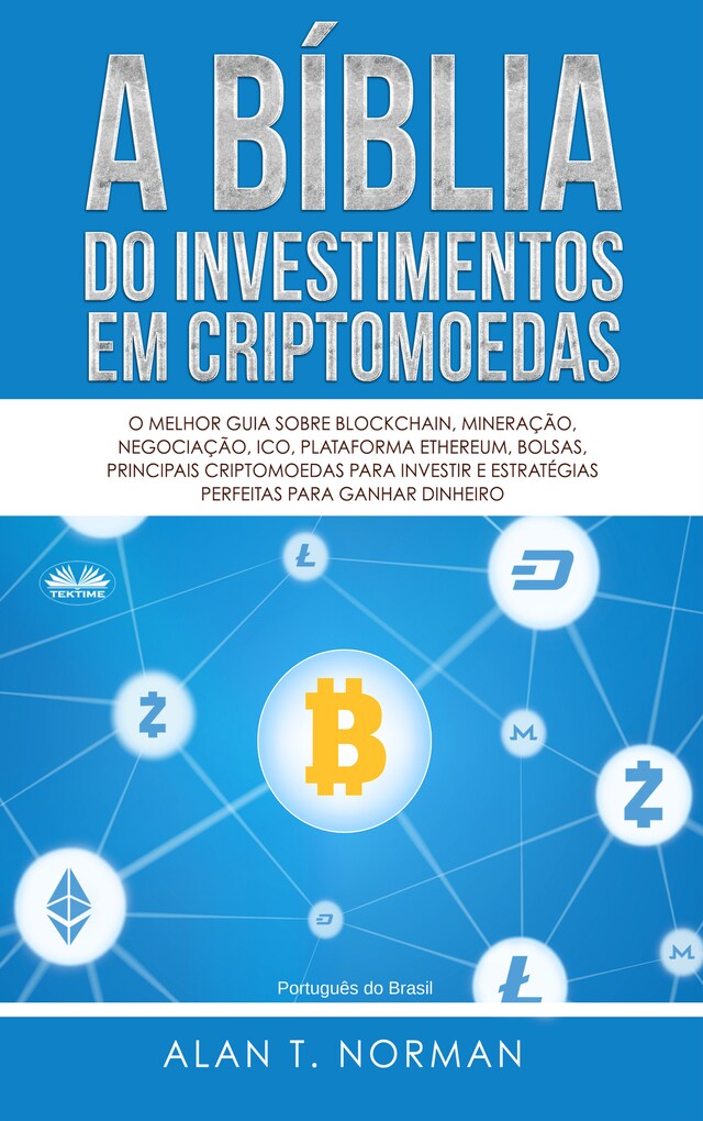 Portada de libro para A Bíblia Do Investimentos Em Criptomoedas