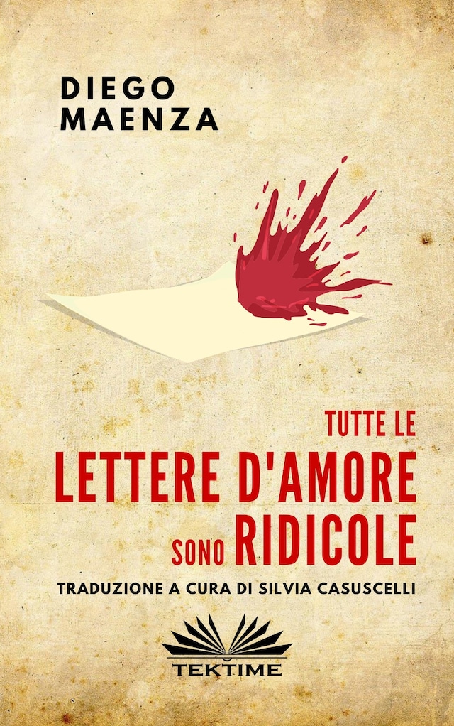 Okładka książki dla Tutte Le Lettere D'Amore Sono Ridicole