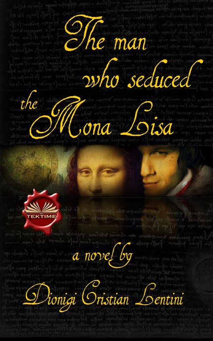 The Man Who Seduced The Mona Lisa bookCoverFor