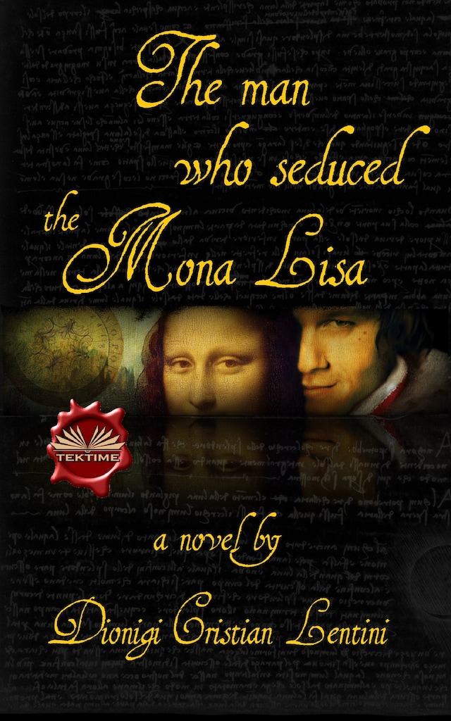 Okładka książki dla The Man Who Seduced The Mona Lisa