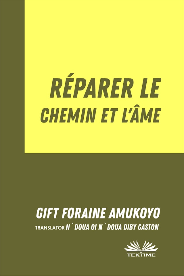 Book cover for Réparer Le Chemin Et L’Âme