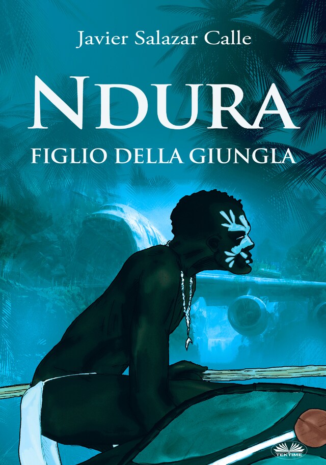 Book cover for Ndura. Figlio Della Giungla