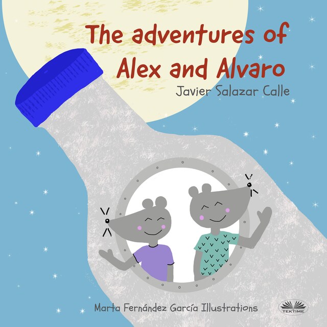 Book cover for The Adventures Of Alex And Alvaro