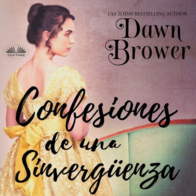 Book cover for Confesiones De Una Sinvergüenza