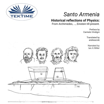 Historical Reflections Of Physics: From Archimedes, ..., Einstein Till Present bookCoverFor