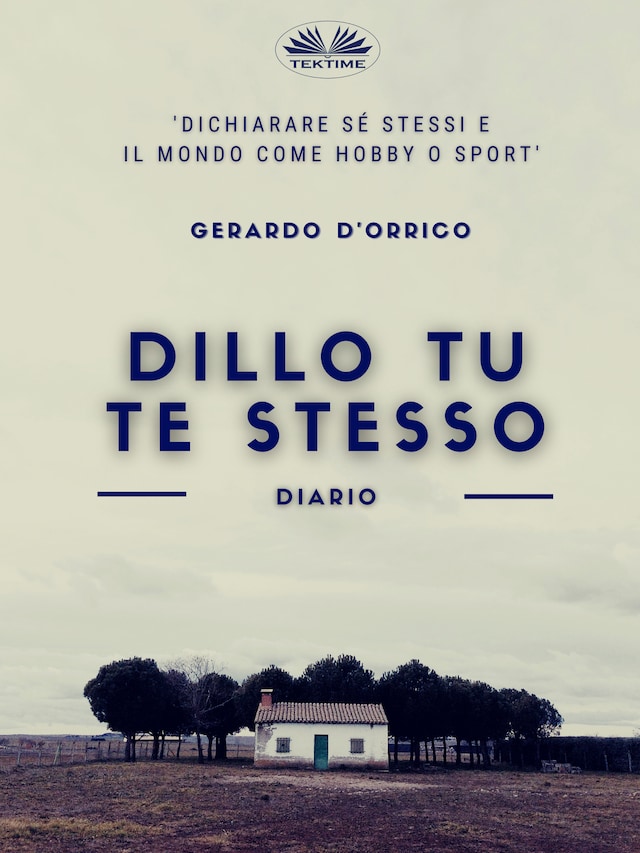 Boekomslag van Dillo Tu Te Stesso