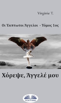 Χόρεψε, Άγγελέ Μου