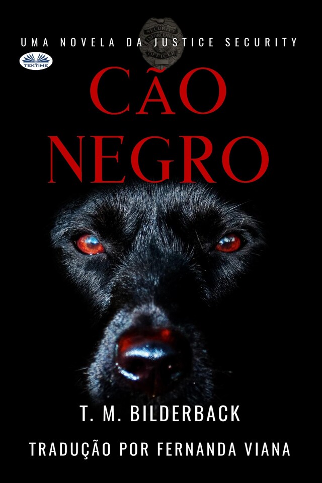 Book cover for Cão Negro - Uma Novela Da Justice Security