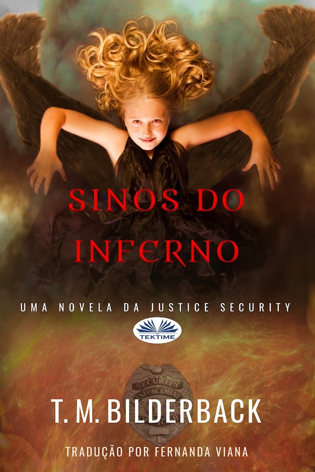 Book cover for Sinos Do Inferno - Uma Novela Da Justice Security