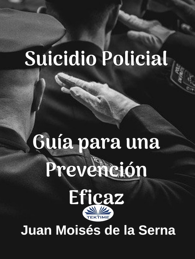 Book cover for Suicidio Policial: Guía Para Una Prevención Eficaz