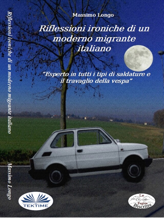 Kirjankansi teokselle Riflessioni Ironiche Di Un Moderno Migrante Italiano