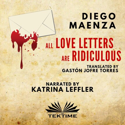 All Love Letters Are Ridiculous bookCoverFor