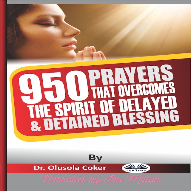 Book cover for 950 Prayers That Overcome The Spirit Of Delayed And Detained Blessings