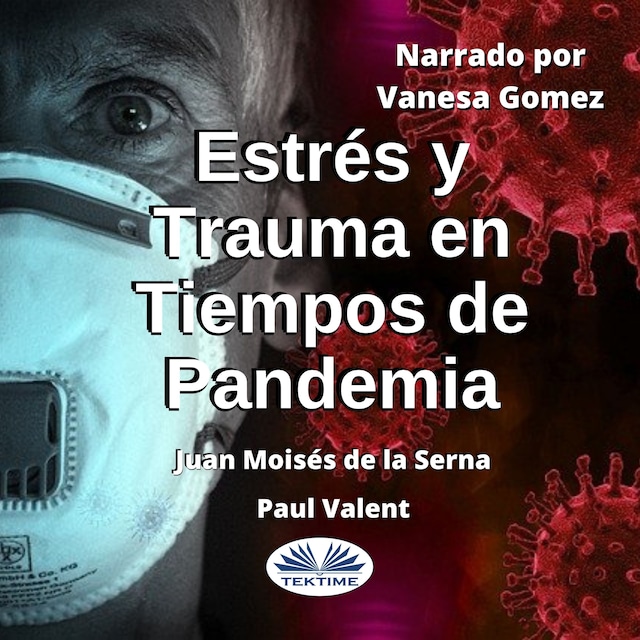 Kirjankansi teokselle Estrés Y Trauma En Tiempos De Pandemia