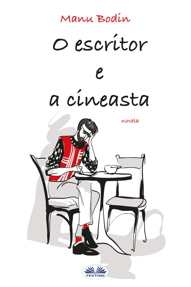 Okładka książki dla O Escritor E A Cineasta