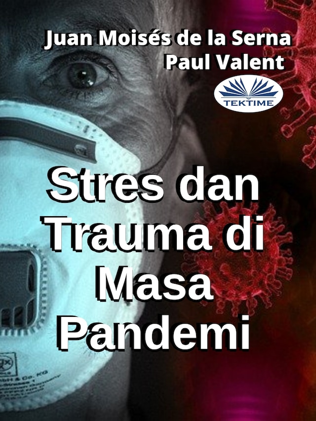Kirjankansi teokselle Stres Dan Trauma Di Masa Pandemi
