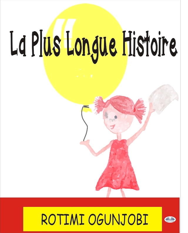 Kirjankansi teokselle La Plus Longue Histoire