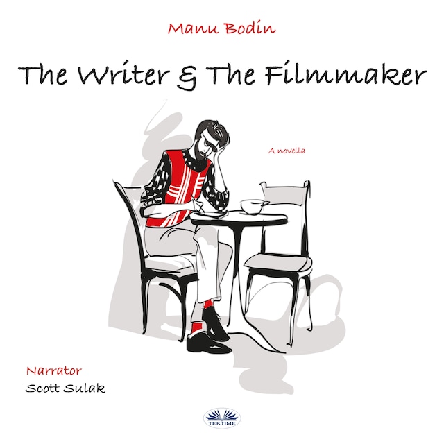 Book cover for The Writer & The Filmmaker