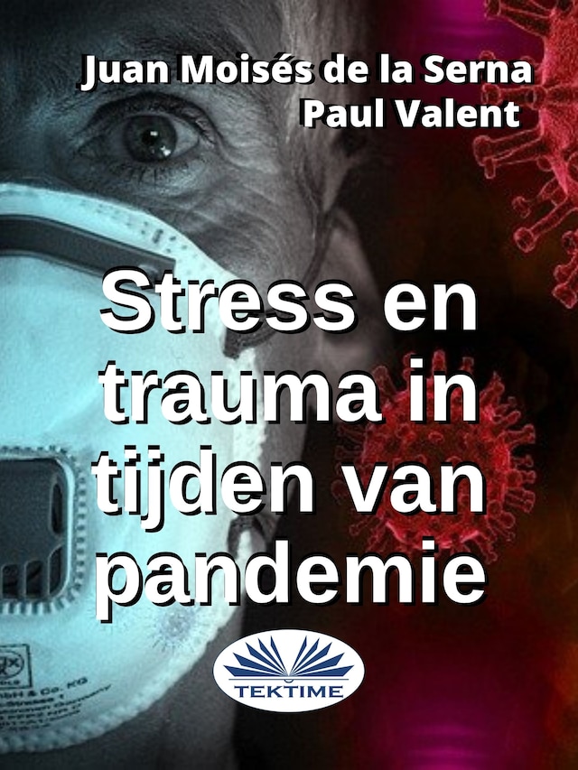 Kirjankansi teokselle Stress En Trauma In Tijden Van Pandemie