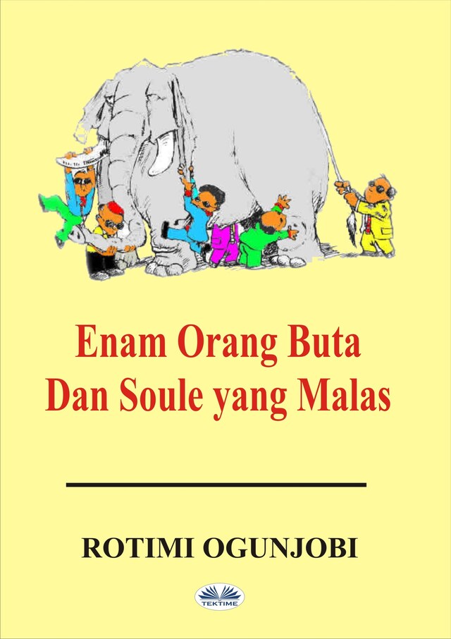 Boekomslag van Enam Orang Buta Dan Soule Yang Malas