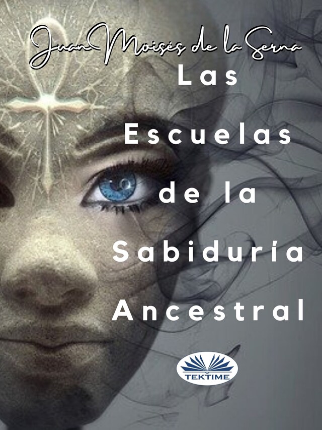 Buchcover für Las Escuelas De La Sabiduría Ancestral