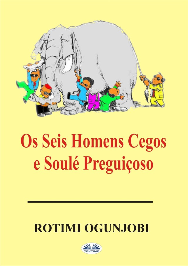 Copertina del libro per Os Seis Homens Cegos E Soulé Preguiçoso