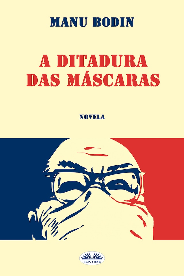 Book cover for A Ditadura Das Máscaras