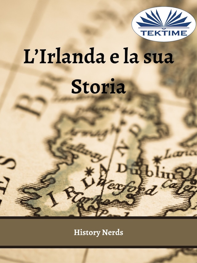 Okładka książki dla L'Irlanda E La Sua Storia