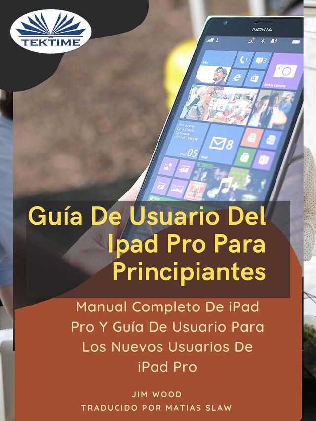 Boekomslag van Guía De Usuario Del IPad Pro Para Principiantes