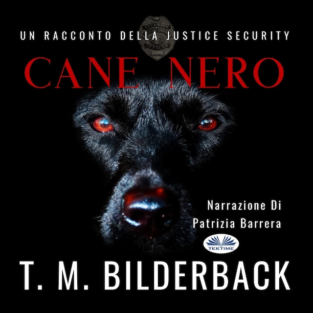 Book cover for Cane Nero - Un Racconto Della Justice Security