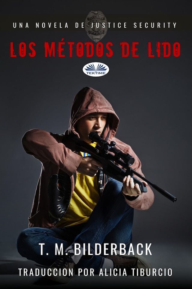 Buchcover für Los Métodos De Lido - Una Novela De Justice Security