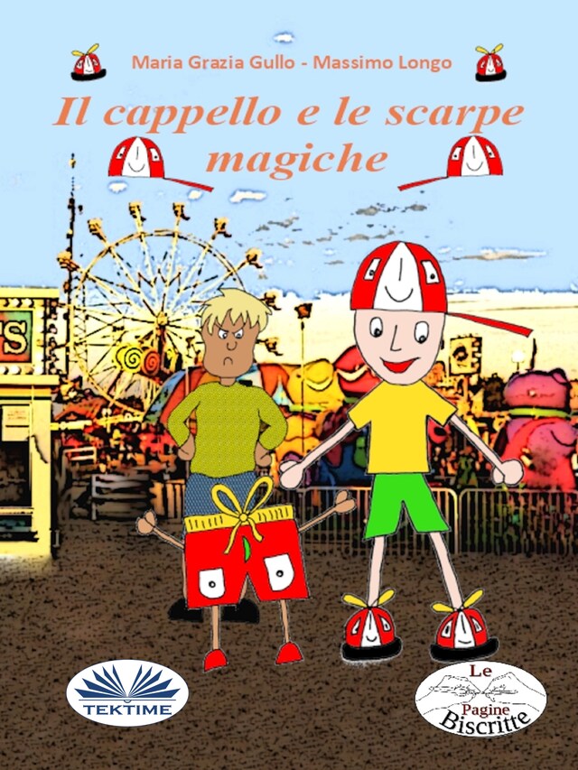 Boekomslag van Il Cappello E Le Scarpe Magiche