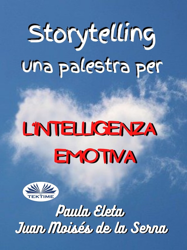 Portada de libro para Storytelling, Una Palestra Per L’intelligenza Emotiva