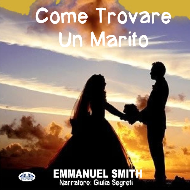 Book cover for Come Trovare Un Marito
