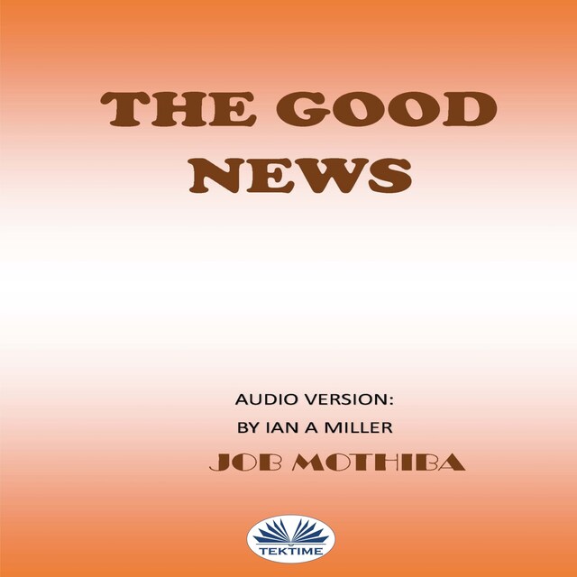 Kirjankansi teokselle The Good News