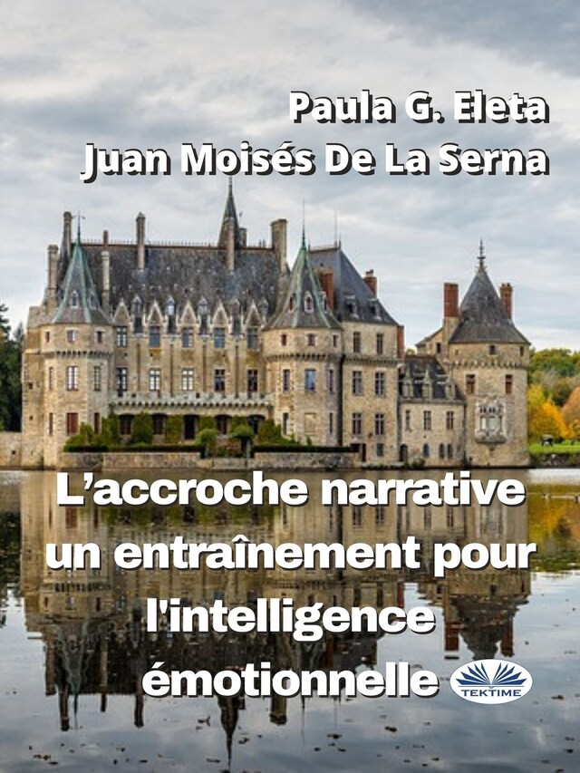 Book cover for L'Accroche Narrative, Un Entraînement Pour L'Intelligence Émotionnelle