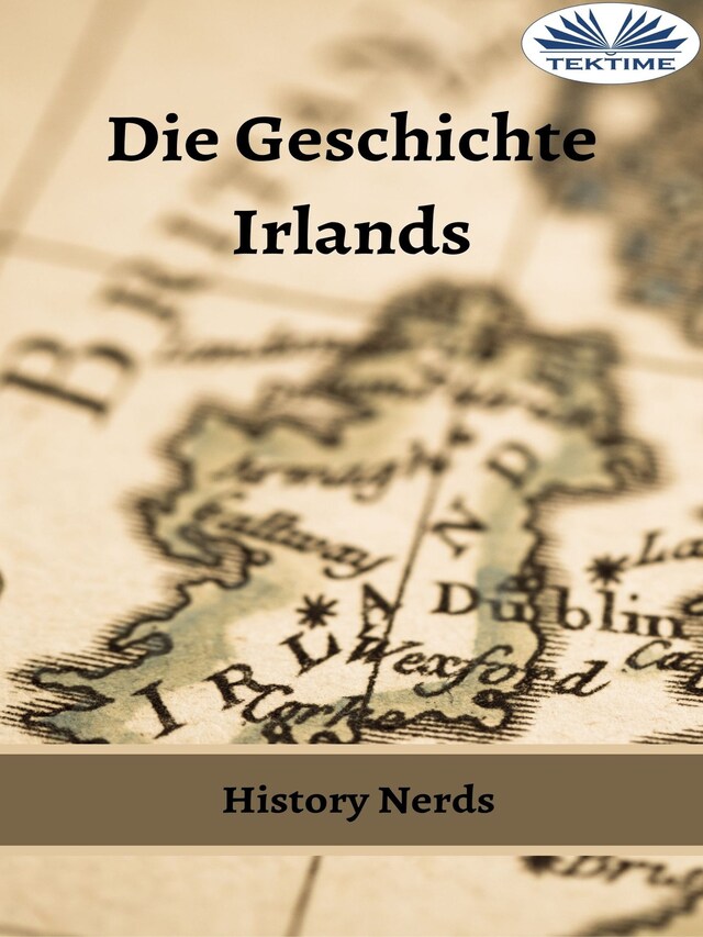 Okładka książki dla Die Geschichte Irlands